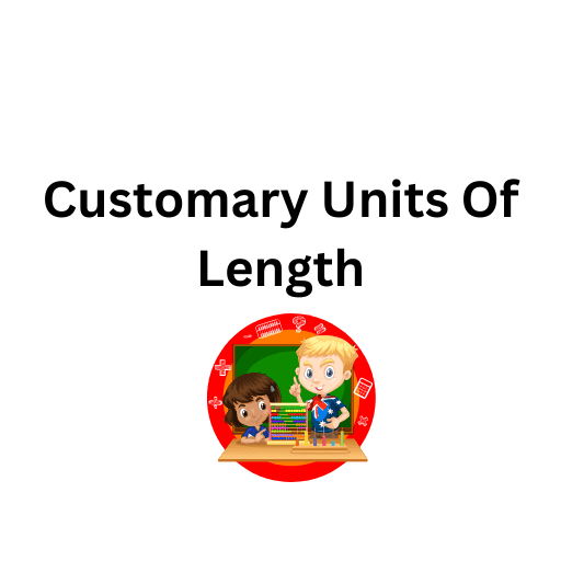 Customary Units Of Length